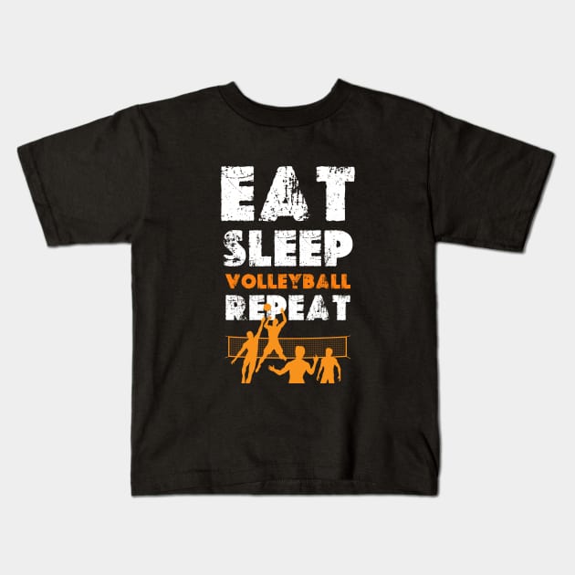 eat sleep volleyball repeat Kids T-Shirt by graphicaesthetic ✅